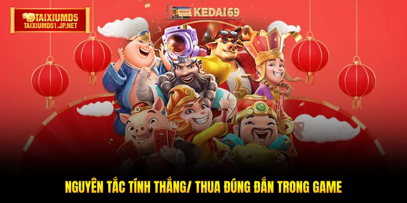 Nguyên tắc tính thắng/ thua đúng đắn trong game Nguyên tắc tính thắng/ thua đúng đắn trong game